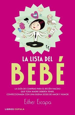 La lista del bebé | 9788448007942 | Esther Escapa Castro