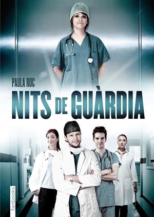 Nits de guàrdia | 9788415745006 | Paula Roc