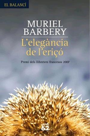 L'elegància de l'eriçó | 9788429760453 | Muriel Barbery