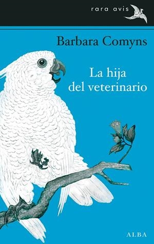 La hija del veterinario | 9788484288251 | Barbara Comyns