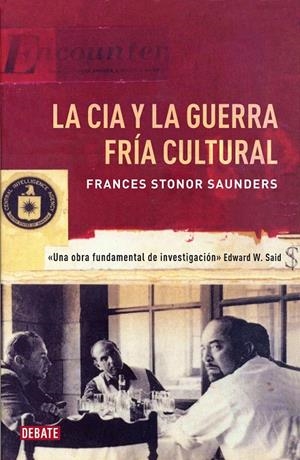 La CIA y la guerra fría cultural | 9788499922362 | Frances Stonor Saunders