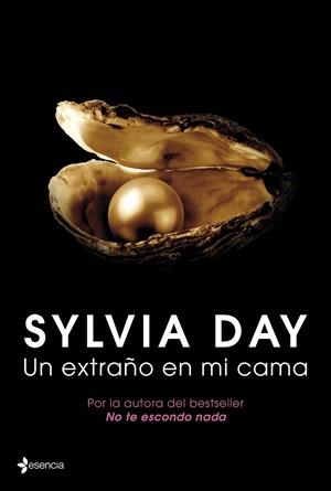 Un extraño en mi cama | 9788408039037 | Sylvia Day