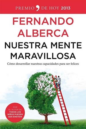 Nuestra mente maravillosa | 9788499982564 | Fernando Alberta
