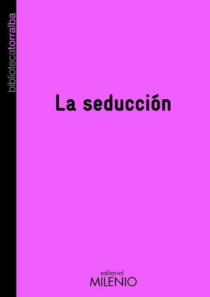 La seducción | 9788497433020 | Francesc Torralba