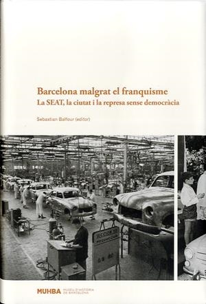 Barcelona malgrat el franquisme | 9788494081309 | Sebastian Balfour