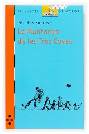 La muntanya de les Tres Coves | 9788466117593 | Per Olov Enquist