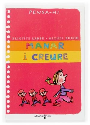 Manar i creure | 9788466113069 | Brigitte Labbé / Michel Puech