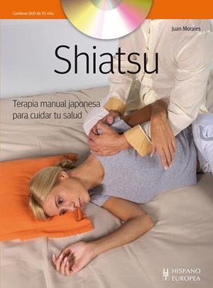Shiatsu + DVD | 9788425520334 | Juan Morales