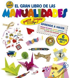 El gran libro de las manualidades | 9788428540247 | Varios autores