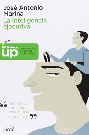 Pack La inteligencia ejecutiva | 9788434405899 | José Antonio Marina