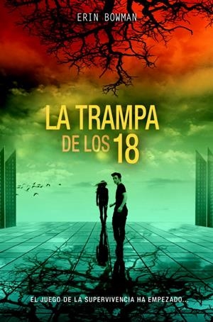 La trampa de los 18 | 9788490430668 | Erin Bowman