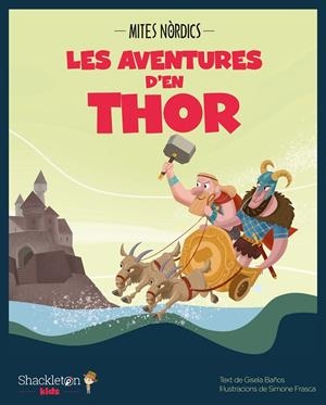 Les aventures d'en Thor | 9788413610337 | Baños Ros, Gisela