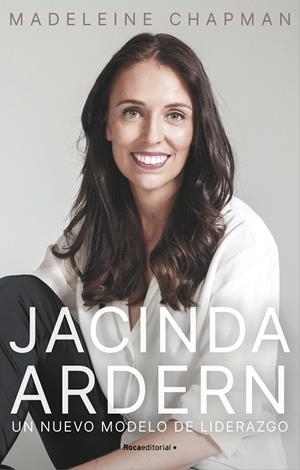 Jacinda Ardern. Un nuevo módelo de liderazgo | 9788418417894 | Chapman, Madeleine