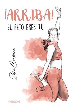 ARRIBA! El reto eres tú | 9788441543423 | Carmona, Sara