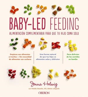 Baby-Led Feeding | 9788441543553 | Helwig, Jenna