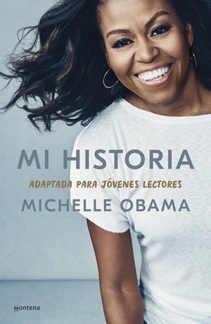 Mi historia, adaptada para jóvenes lectores | 9788418594373 | Obama, Michelle