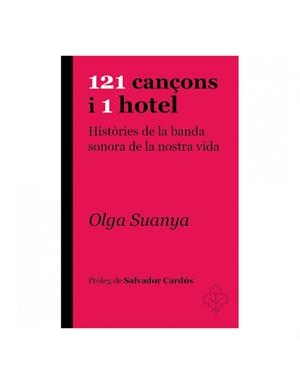 121 can?ons i 1 hotel | 9788415315957 | Suanya, Olga