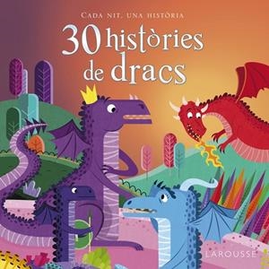30 històries de dracs | 9788416641819 | Larousse Editorial