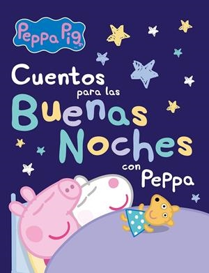 Cuentos para las buenas noches con Peppa | 9788448857363 | Hasbro,/Eone,