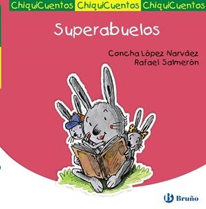 Superabuelos | 9788421699713 | Concha López Narváez - Rafael Salmerón