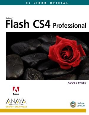 Flash CS4 Professional + CD | 9788441525627 | Adobe Press