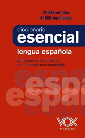 Diccionario Esencial de la Lengua Española | 9788499743394 | Vox Editorial