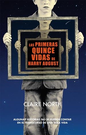 Las primeras quince vidas de Harry August | 9788415709978 | Claire  North
