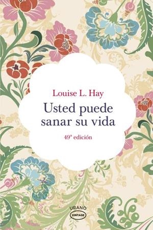 Usted puede sanar su vida | 9788479537142 | Louise L. Hay