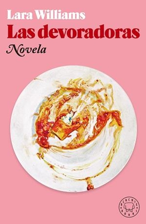 Las devoradoras | 9788418733017 | Williams, Lara