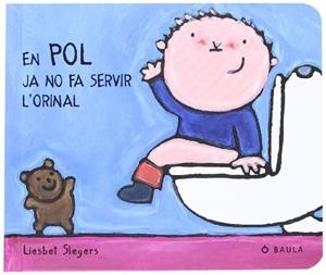 En Pol ja no fa servir l'orinal | 9788447911240 | Liesbet Slegers