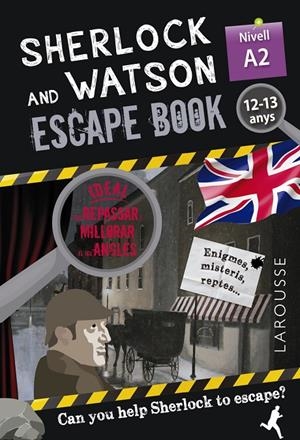 Sherlock & Watson. Escape book per repassar anglès. 12-13 anys | 9788418473333 | Saint-Martin, Gilles