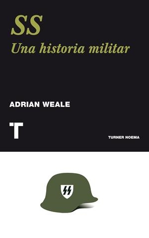 SS Una historia nueva | 9788475069043 | Adrian Weale
