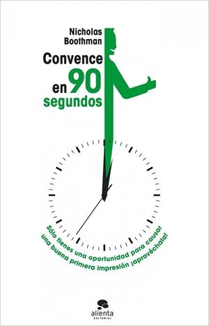 Convence en 90 segundos | 9788415320548 | Nicholas Boothman