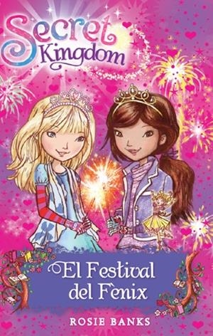 El festival del Fènix | 9788424653866 | Rosie Banks