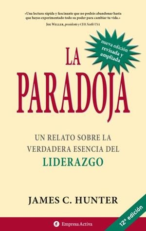 La paradoja | 9788492452460 | James C. Hunter