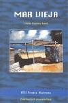 Mar vieja | 9788426137654 | Lluís Ferrés Gurt