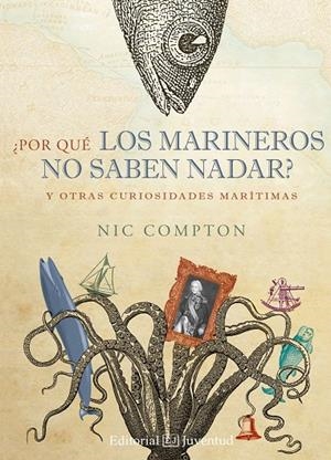 ¿Por qué los marineros no saben nadar? | 9788426144058 | Nic Compton