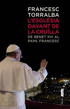 L'Església davant de la cruïlla | 9788498092554 | Francesc Torralba