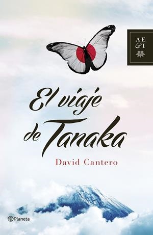 El viaje de tanaka | 9788408125495 | David Cantero