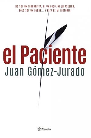 El paciente | 9788408122913 | Juan Gómez-Jurado