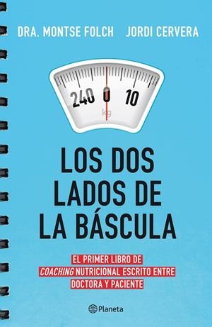 Los dos lados de la báscula | 9788408113744 | Dra. Montse Folch - Jordi Cervera