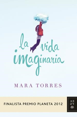 La vida imagina | 9788408031420 | Mara Torres