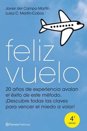 Feliz vuelo | 9788408099888 | Javier del Campo Martín - Luisa C. Martín-Cobos
