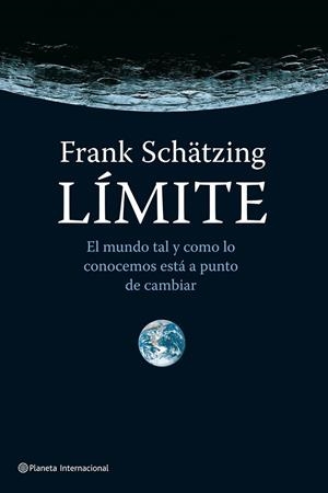 Límite | 9788408096696 | Frank Schätzing