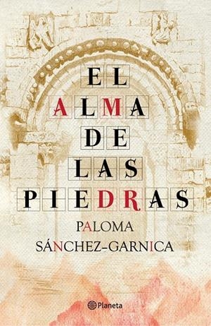 El alma de las piedras | 9788408093848 | Paloma Sánchez-Garnica