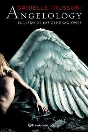 Angelology. El libro de las generaciones | 9788408093855 | Danielle Trussoni