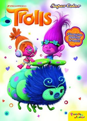 Trolls. Supercolor | 9788408161974 | Dreamworks