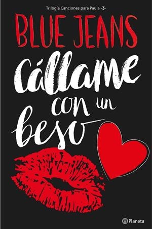 Cállame con un beso | 9788408161646 | Blue Jeans