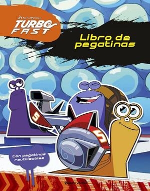 Turbo Fast. Libro de pegatinas | 9788408149774 | Dream Works
