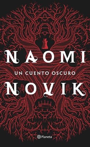 Un cuento oscuro | 9788408151487 | Naoimi Novik